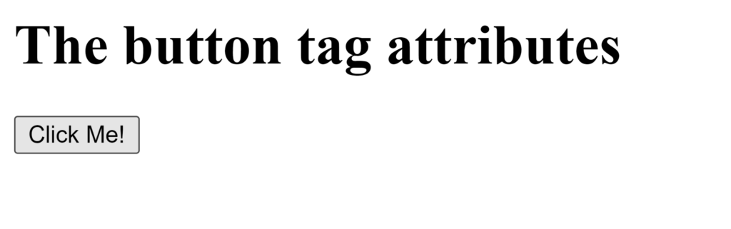 the button tag attributes example
